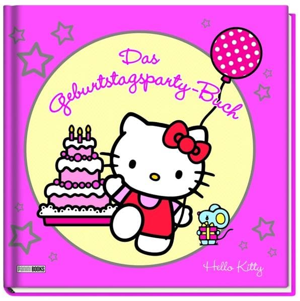 Hello Kitty: Das Geburtstagsparty-Buch